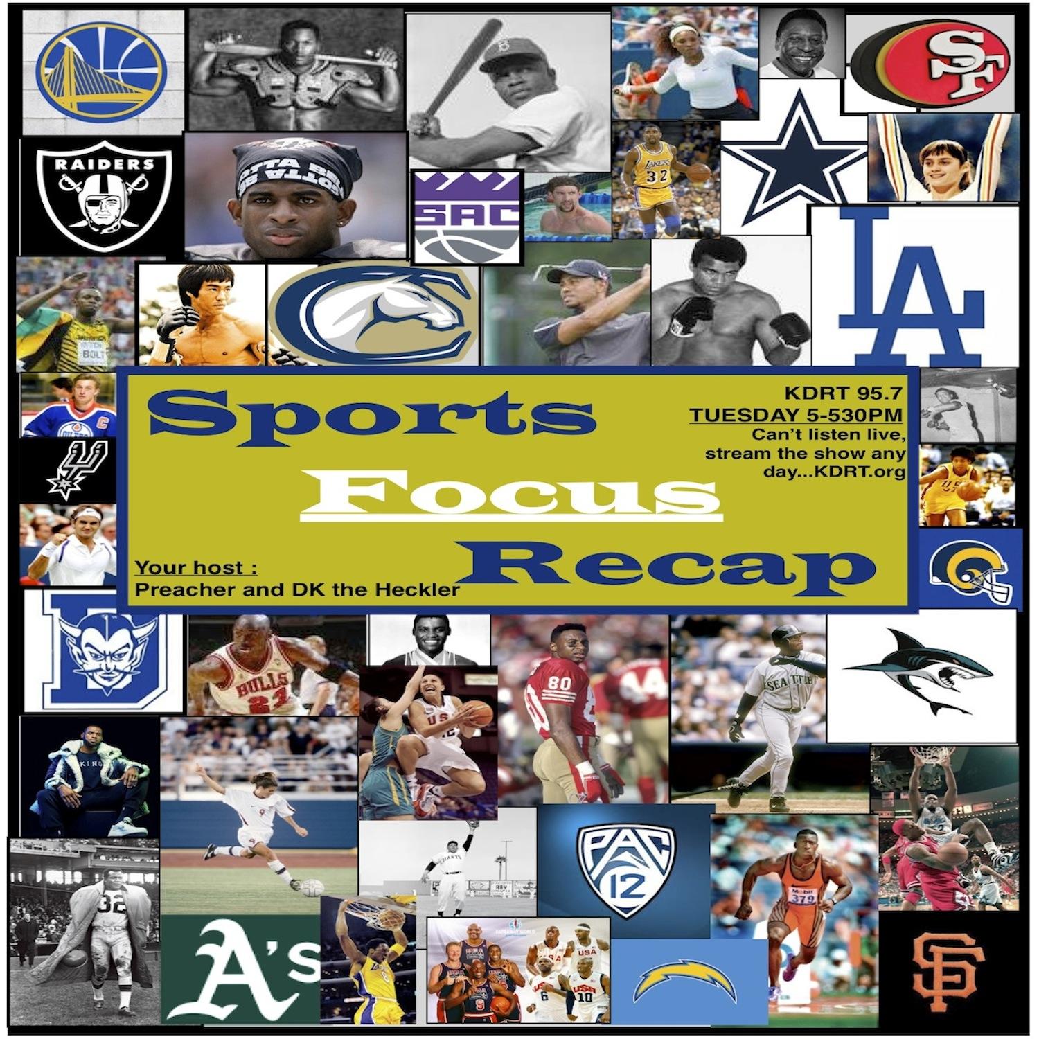 Sports Focus Recap Sports Focus Recap