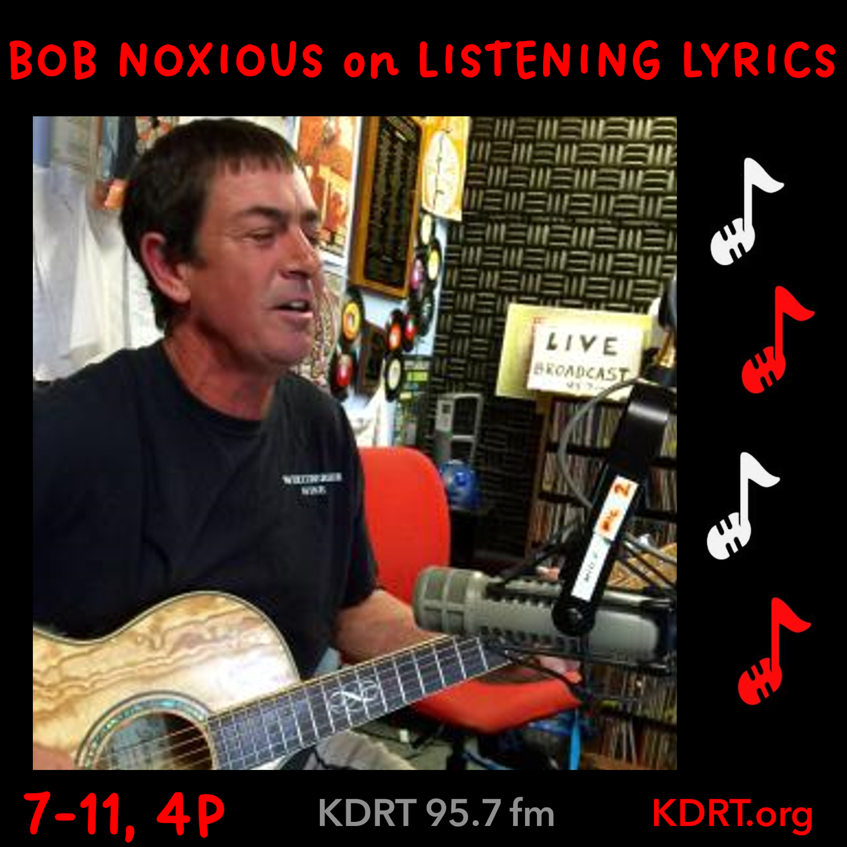 Bob Noxious Day on Listening Lyrics – July 11, 2025 | KDRT 95.7FM Davis