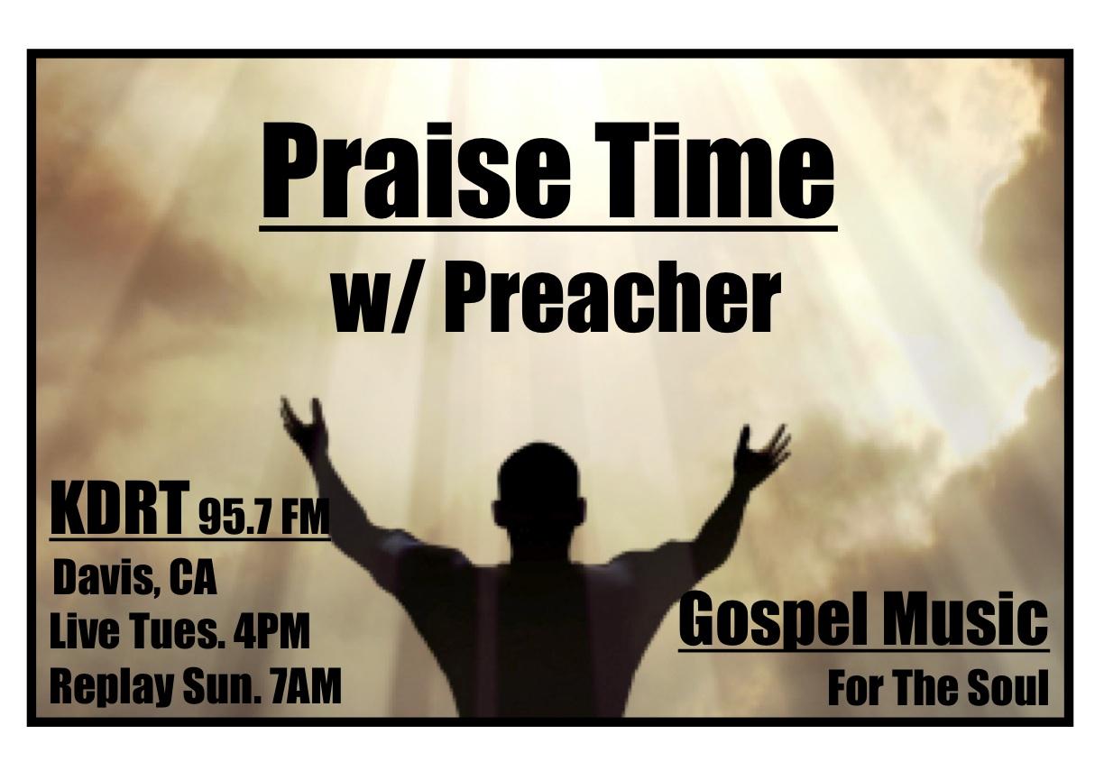 Praise Time with Preacher Praise Time with Preacher