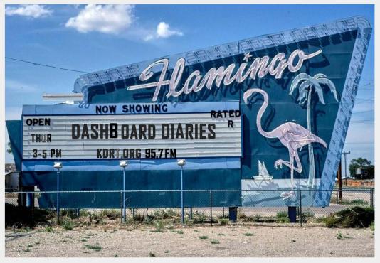 Old Flamingo Drive-in Theater sign with Dashboard Diaries on the marquee