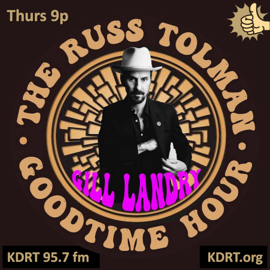 The Russ Tolman Goodtime Hour_Gill Landry graphic