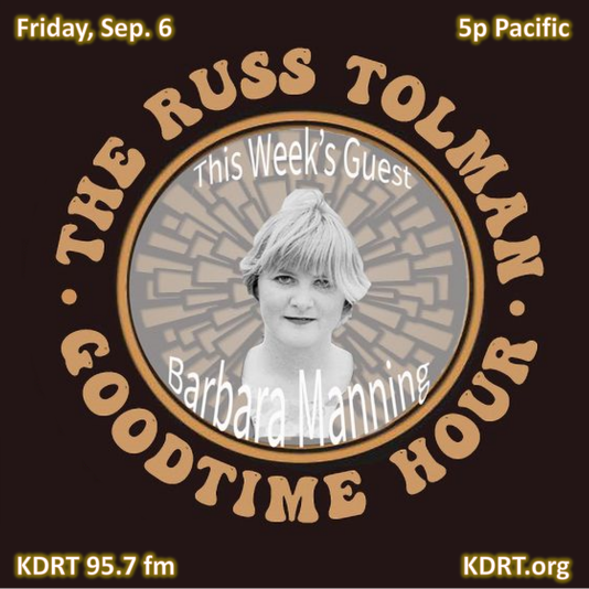 The Russ Tolman Goodtime Hour_Barbara Manning_image