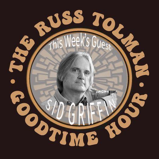 The Russ Tolman Goodtime Hour_Sid Griffin_image