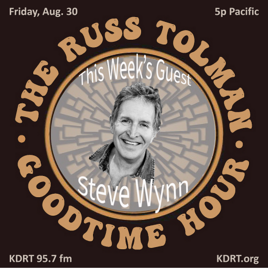 The Russ Tolman Goodtime Hour_Steve Wynn_image