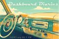 Graphic of vintage car dashboard and radion with title 'Dashboard Diaries'