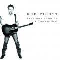 Rod Piscott album Hang Your Hopes on Acrooked Nail