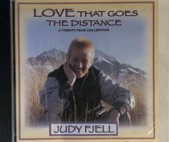 Judy Fjell's "Love That Goes the Distance" CD cover